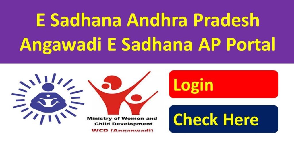 E Sadhana wdcw.ap.gov.in login, Andhra Pradesh Angawadi E Sadhana AP Portal