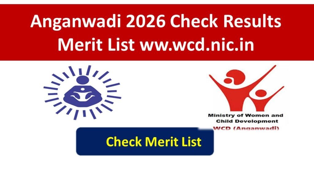 Sarkari Result Anganwadi 2026 Check Merit List ww.wcd.nic.in