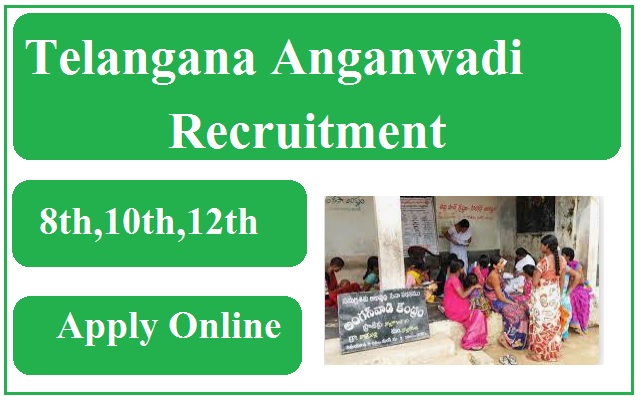 Telangana Anganwadi Recruitment 2026 Apply Online For Worker Teacher Supervisor Helper Post, తెలంగాణ అంగన్‌వాడీ రిక్రూట్‌మెంట్ 2026
